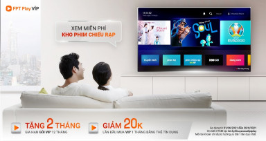 Hốt ngay loạt deal khuyến mãi hấp dẫn trong tháng 6 từ FPT Play